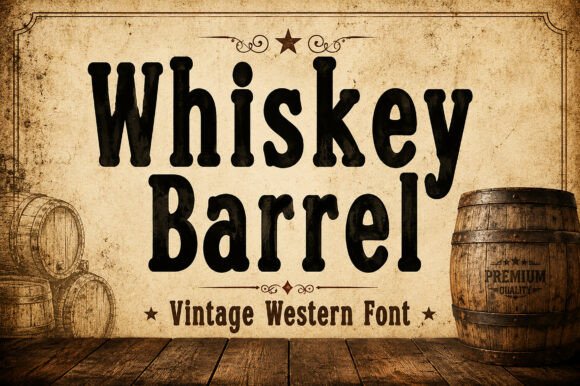 Whiskey Barrel: A Vintage Western Display Typeface